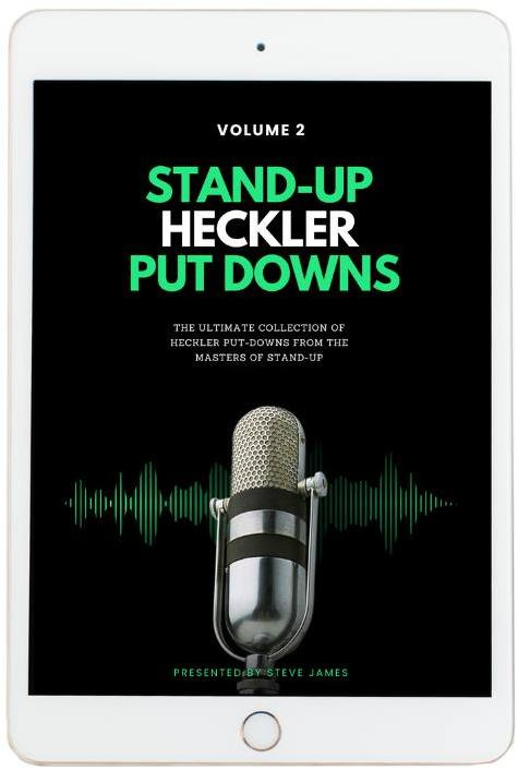 stand-up heckler put downs